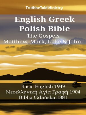 cover image of English Greek Polish Bible--The Gospels--Matthew, Mark, Luke & John
